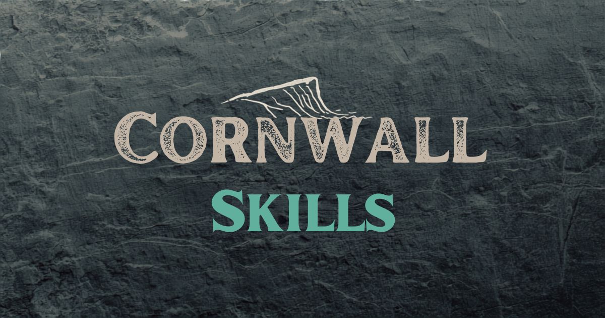 Cornwall Skills
